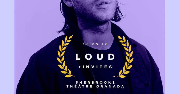 Loud à Sherbrooke