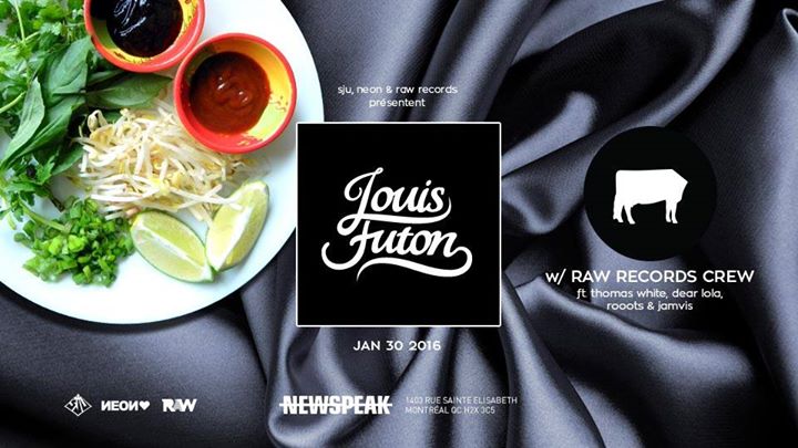 Louis Futon w/ Raw Records Crew ft. Thomas White, Dear Lola, Rooots & Jamvvis - Newspeak