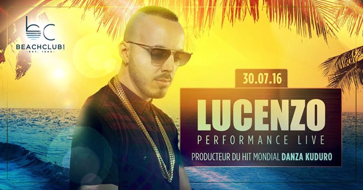 Lucenzo - Beachclub - 30.07.2016