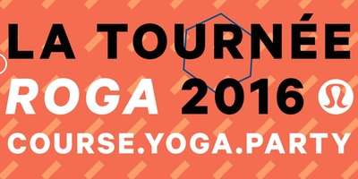 lululemon Westmount ROGA 2016 - Parc Pitt/Canal-de-Lachine (Esplanade du Centenaire)