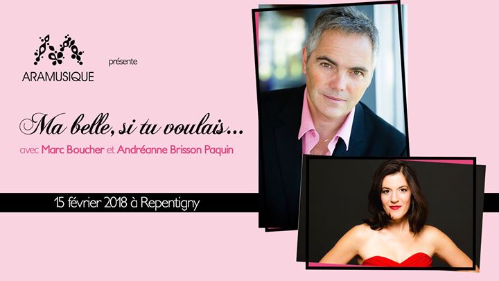 Ma belle, si tu voulais avec Marc Boucher et Andréanne B. Paquin