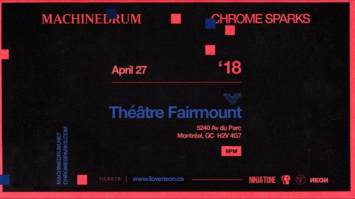 Machinedrum & Chrome Sparks - Théâtre Fairmount