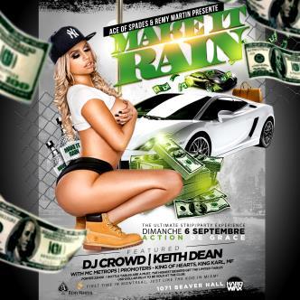 MAKE IT RAIN: THE ULTIMATE STRIP/PARTY EXPERIENCE LABOUR DAY