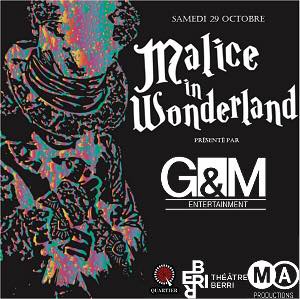 MALICE IN WONDERLAND