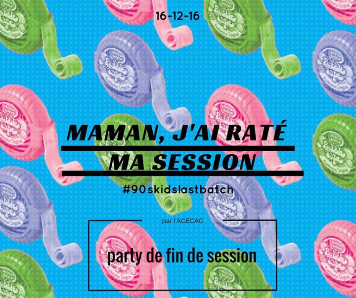 Maman, j'ai raté ma session