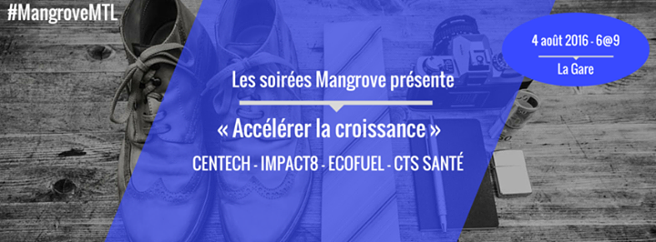 MangroveMTL 5e Édition - "Accélérer la croissance"
