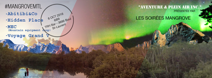 MangroveMTL 7e édition - "Aventure & Plein Air Inc."