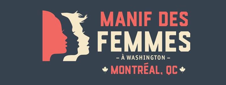 Manif des Femmes / Women's March on Washington - Montreal