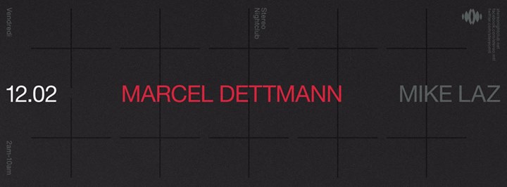 Marcel Dettmann - Mike Laz