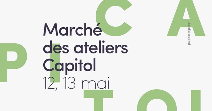 Marché des ateliers Capitol