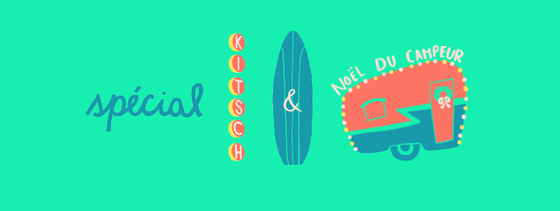 Marché du Village - Spécial kitsch + Noël du campeur