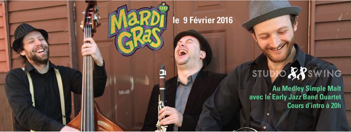 Mardi Gras avec Early Jazz Band au Medley Simple Malt