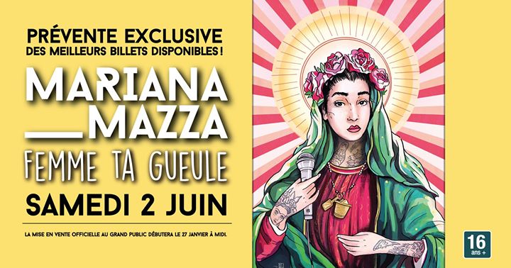 Mariana Mazza, Femme ta gueule - Montréal