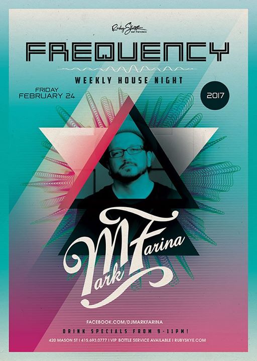 Mark Farina [Frequency - Weekly House Night]