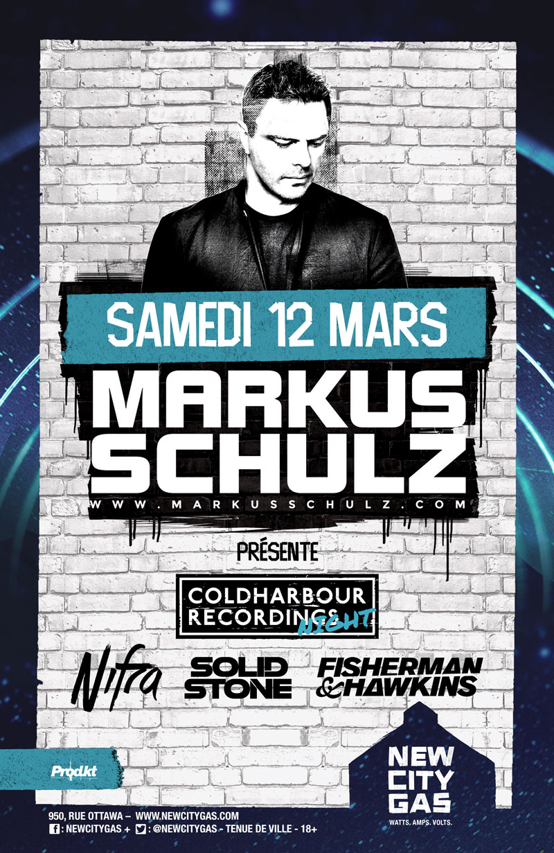 Markus Schulz au New City Gas - Samedi 12 Mars
