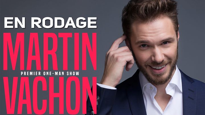 Martin Vachon Humoriste