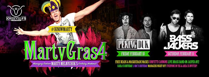 MARTY GRAS 4 Weekend w/ Peking DUK & Bassjackers