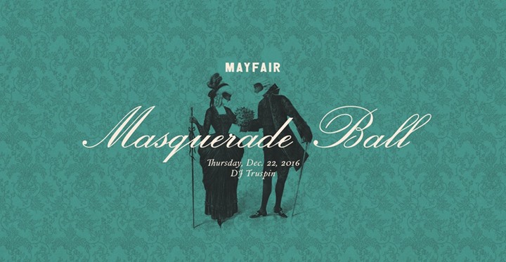 Masquerade Ball - Mayfair