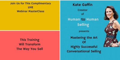 Mastering the Art of Highly Successful 'Conversational Selling' - Free Webinar