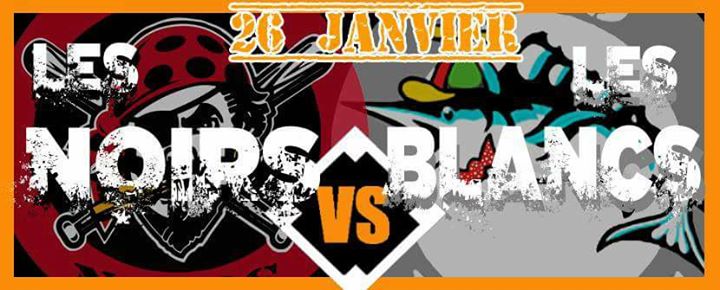 Match De La LiB : BLANCS VS NOIRS