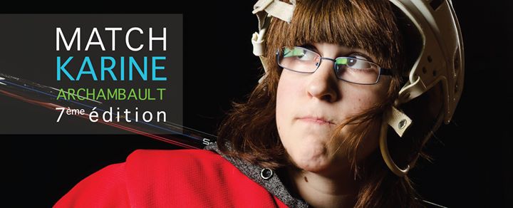 Match Karine Archambault, au profit de Leucan 2016 (7ème édition)