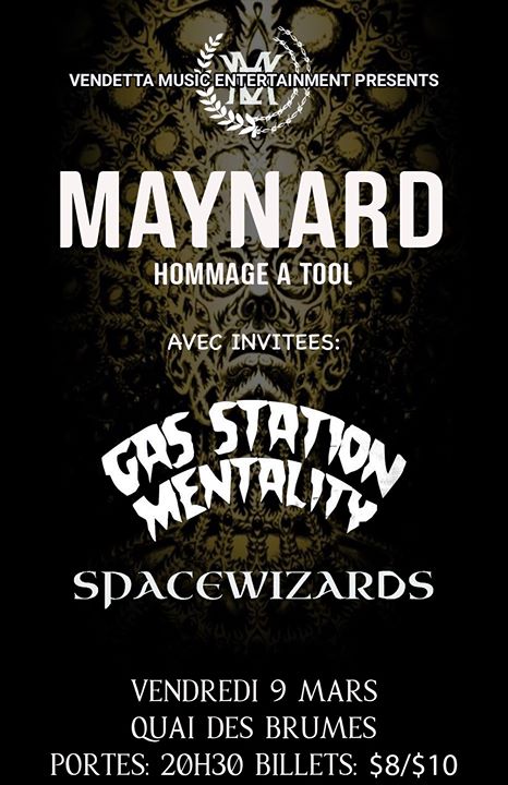 Maynard (TOOL Tribute), Gas Station Mentality, The Space Wizards