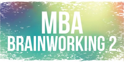 MBA Entrepreneurship Brainworking Event