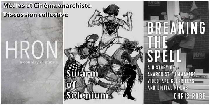 Médias & Cinéma anarchiste : discussion collective