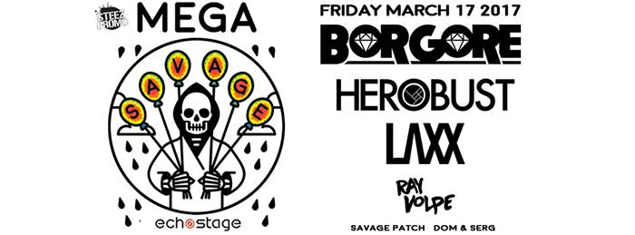 MEGA DC feat: Borgore, Herobust, Laxx, Ray Volpe, Savage Patch, DOM & SERG