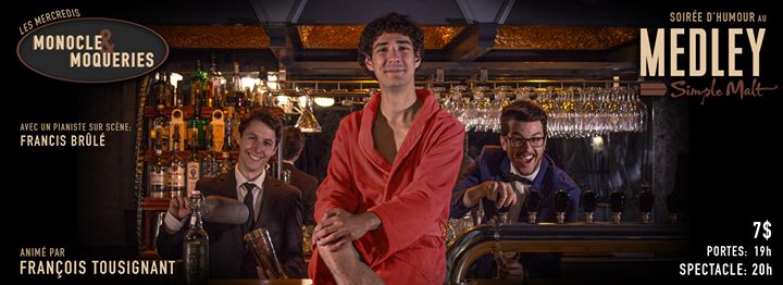 Mercredis Monocle & Moqueries - 28 octobre