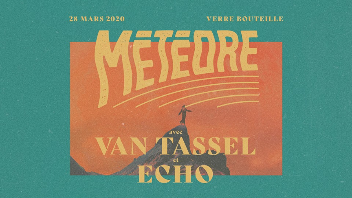 Météore, Van Tassel, ECHO