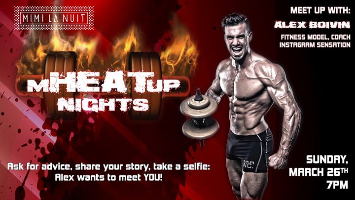 MHEATup Nights: Alex Boivin