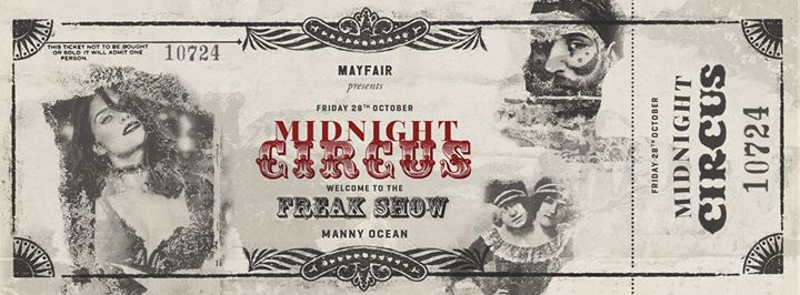 Midnight Circus at Mayfair