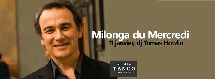 Milonga du Mercredi: 11 janvier - Dj Tomas