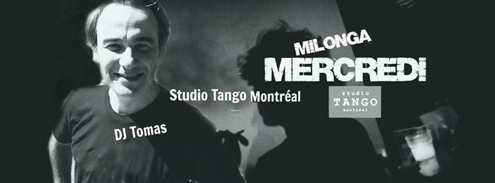 Milonga du Mercredi: 12 avril - Dj: Tomas Howlin