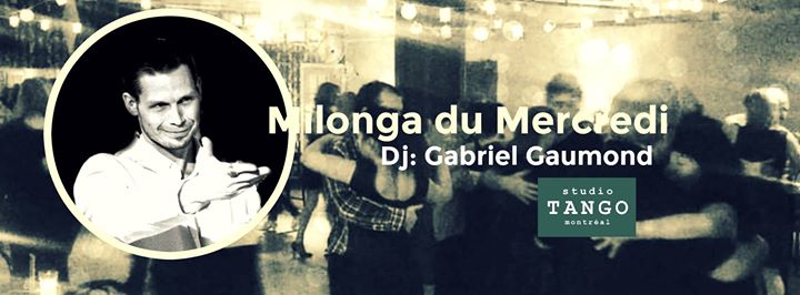 Milonga du Mercredi: 25 janvier, Dj: Gabriel