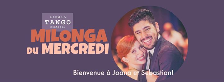 Milonga du Mercredi: Bienvenue à Sebastian & Joana!