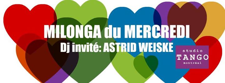 Milonga du Mercredi: Dj invité Astrid Weiske, Encore!