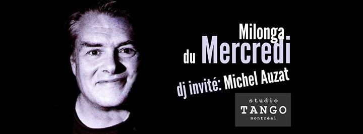Milonga du Mercredi: Dj Michel Auzat