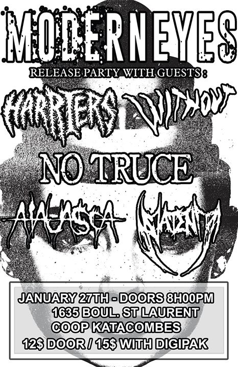 Modern Eyes Release Party/ Harriers / Without / No Truce & more