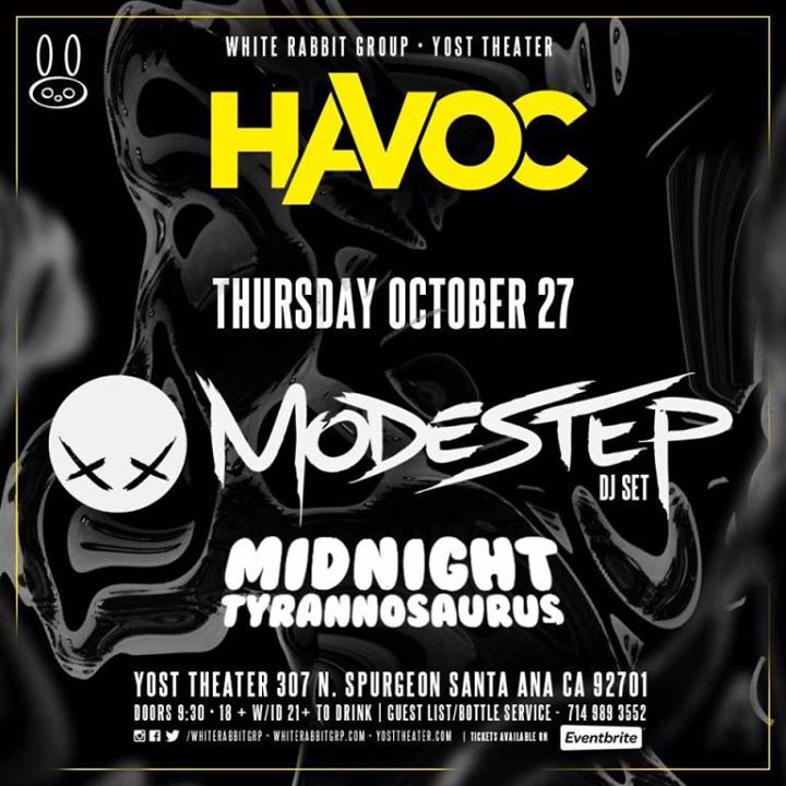 Modestep at Havoc - Orange County 10/27 (18+)