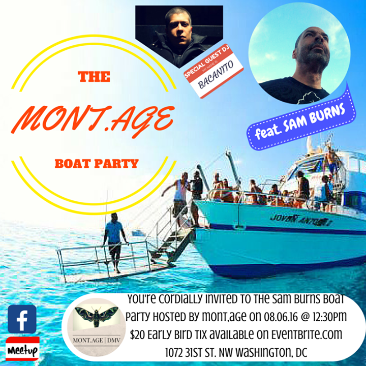 Mont.age Presents The Sam Burns Boat Party! feat. Bacanito (Montreal)