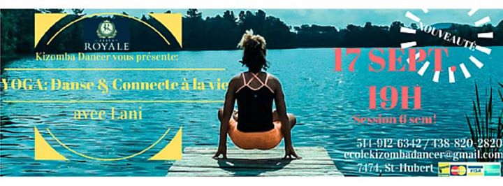Montréal Yoga: Danse et Connecte à la vie