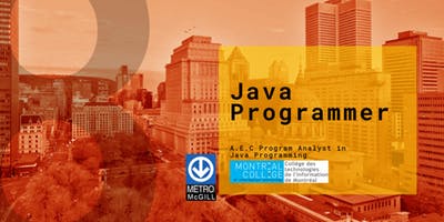 Montreal College's Java Full Stack Developer- Info session August 2018