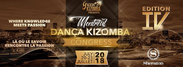 Montreal Dança Kizomba Congress 4e Edition - 20-23 Juillet 2018