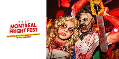 MONTREAL FRIGHT FEST 2017 - Montreal's Official Annual Halloween Party
