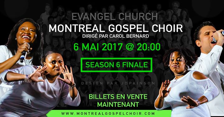 Montreal Gospel Choir / Season 6 Finale