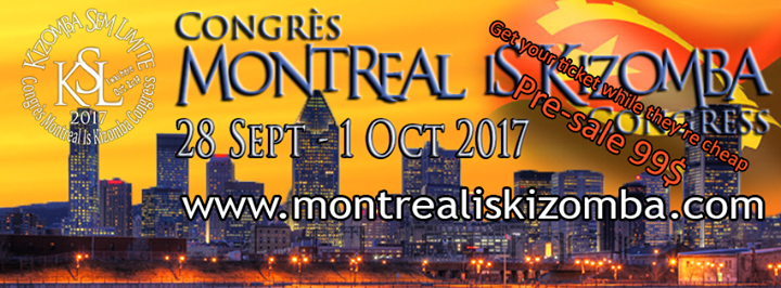 Montreal Is Kizomba 2017 (3rd Edition)