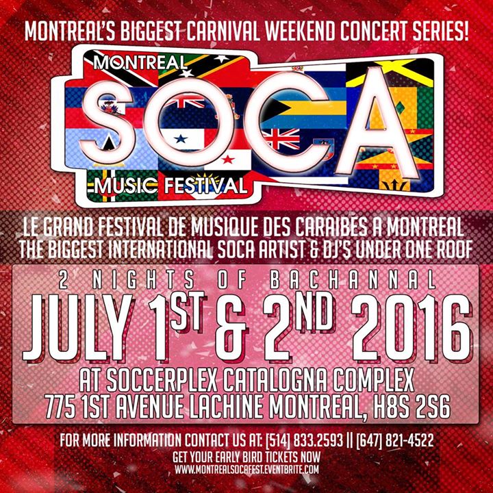 Montreal Soca Music Festival! (2 Nights - Montreal Carnival Weekend)