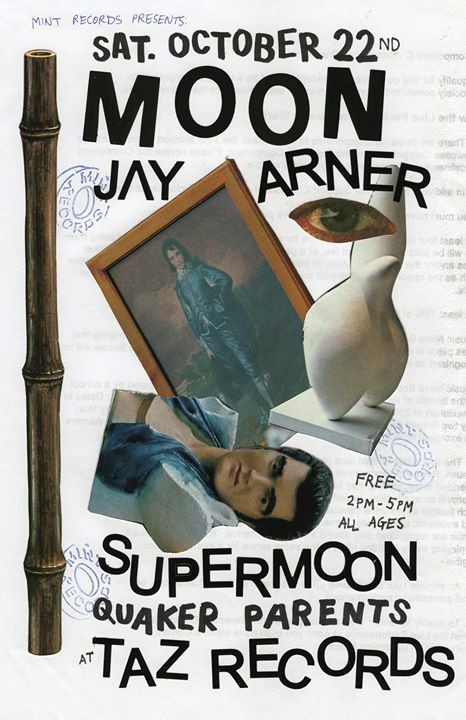 Moon, Jay Arner, Supermoon, Quaker Parents at Taz Records